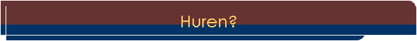Huren?