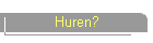 Huren?