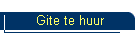Gite te huur