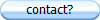 contact?